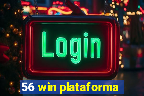 56 win plataforma